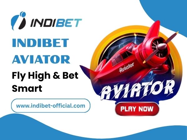 Indibet Aviator — Fly High & Bet Smart