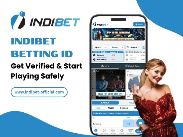 Indibet Betting ID – Get Verified & Start Playing Safely