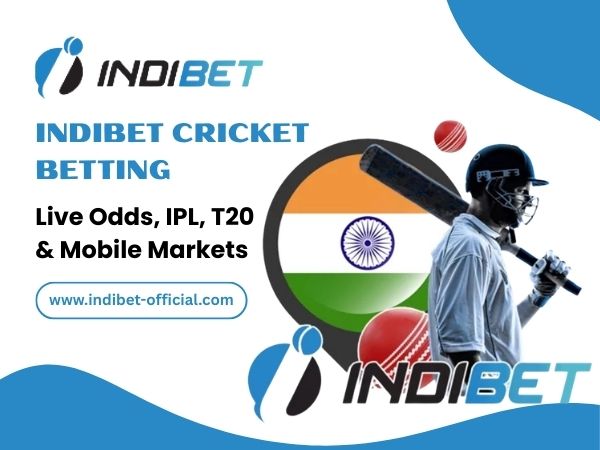 Indibet Cricket Betting – Live Odds, IPL, T20 & Mobile Markets