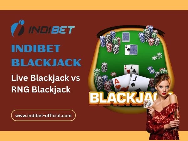 Live Blackjack vs RNG Blackjack