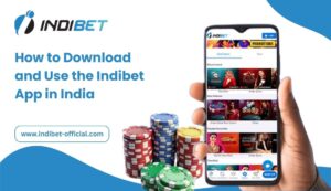 How to Download and Use the Indibet App in India (2026 Complete Guide)